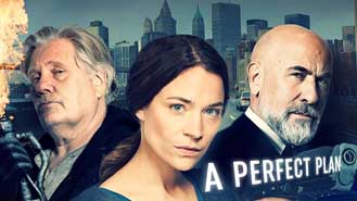 A Perfect Plan Premieres Apr 01 7:15AM | Only on Super Channel