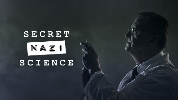 Secret Nazi Science Ep 04 Premieres Apr 24 9:00PM | Only on Super Channel