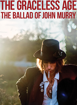 The Graceless Age: The Ballad of John Murry