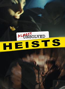 78515910 | Almost Unsolved Heists 