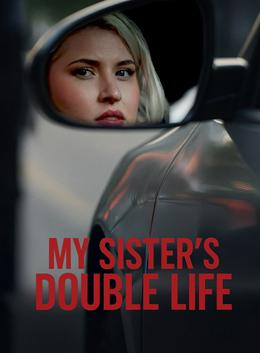 78522094 | My Sister&#039;s Double Life 