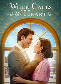 When Calls the Heart