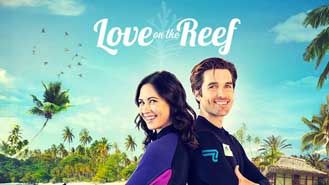 Love on the Reef Premieres Oct 07 8:00PM | Only on Super Channel