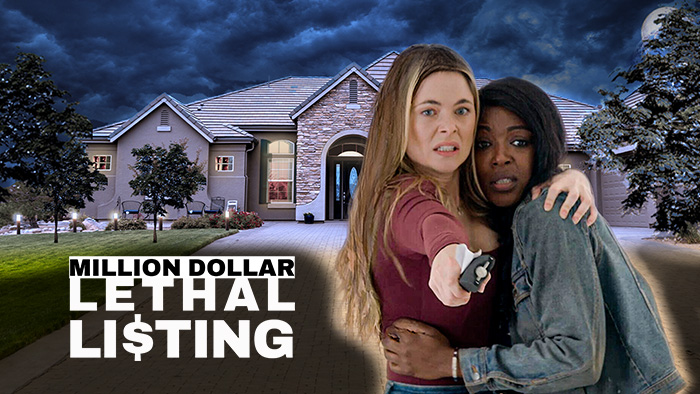 Million Dollar Lethal Listing