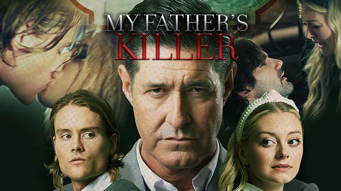 My Father's Killer Premieres Aug 24 9:00PM | Only on Super Channel