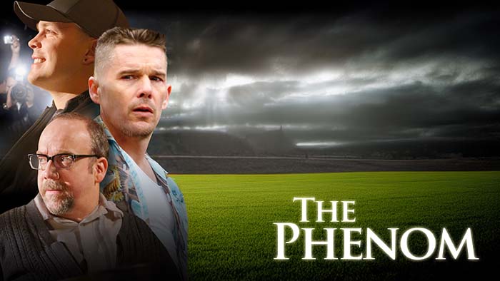 The Phenom Premieres Aug 02 11:15AM | Only on Super Channel