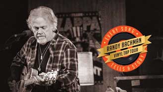 Randy Bachman's Vinyl Tap Tour: Every Song Tells a Story