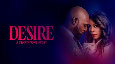Desire: A Temptations Story